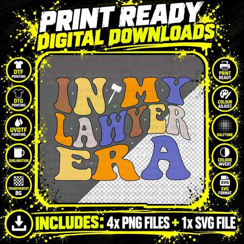 In My Lawyer Era Lawyer Law Attorney Law Student T-Shirt Png SVG Digital Bundle
