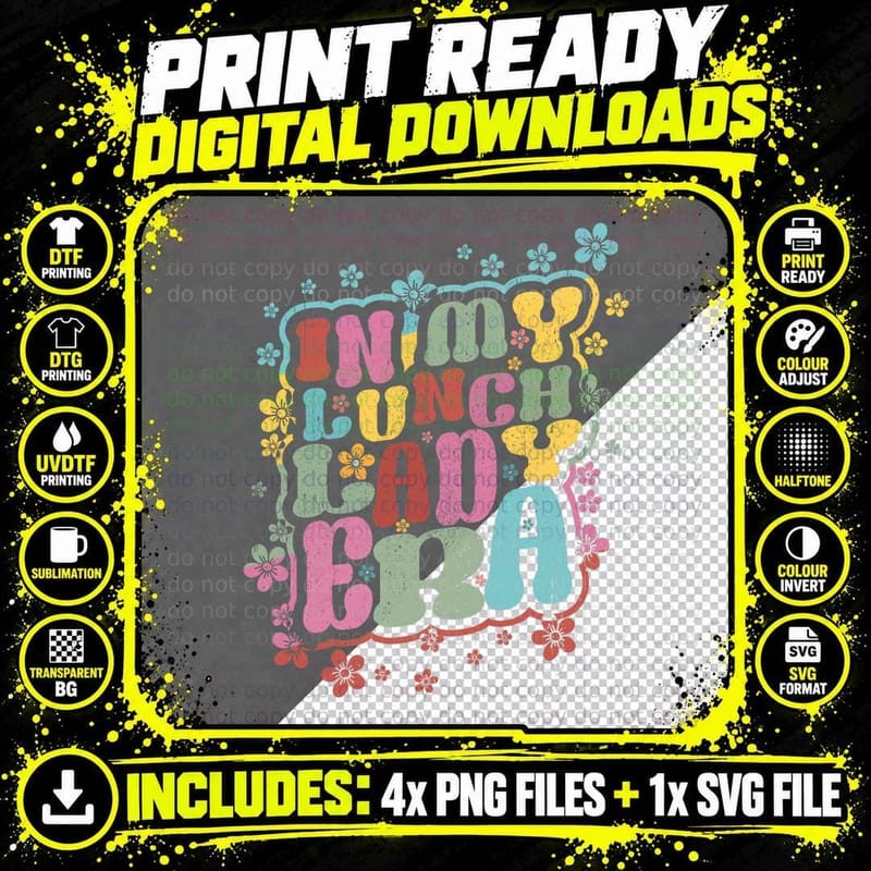 In My Lunch Lady Era Cafeteria Crew Groovy Back to Png SVG Digital Bundle
