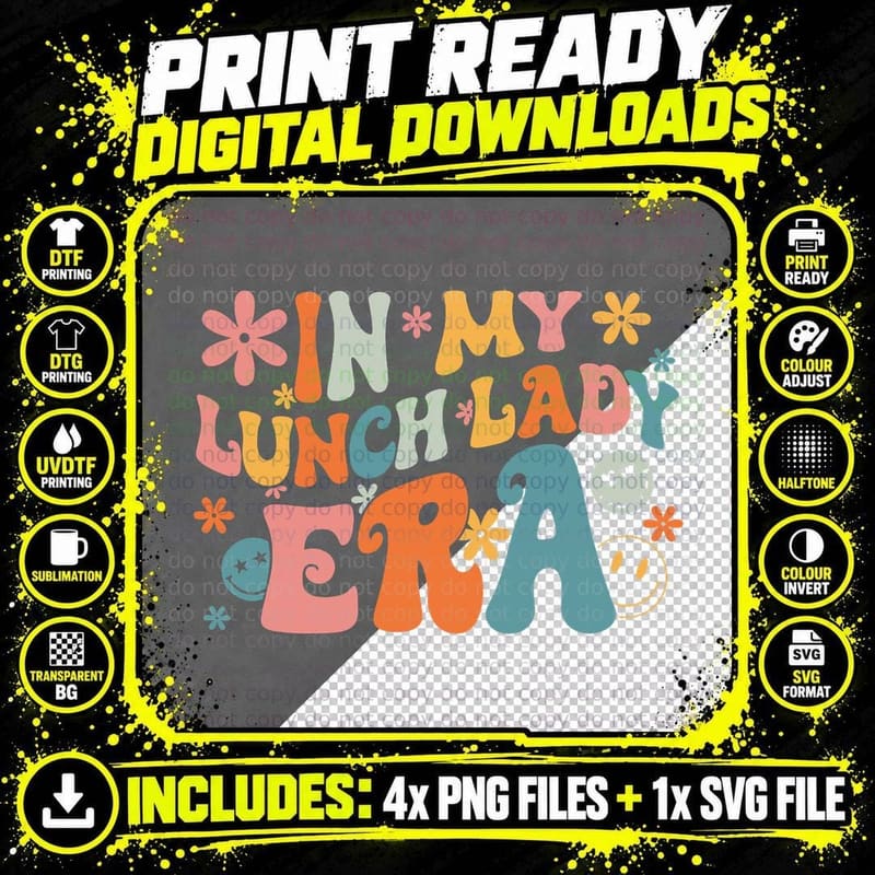 In My Lunch Lady Era Retro Happy First Day Back to Png SVG Digital Bundle
