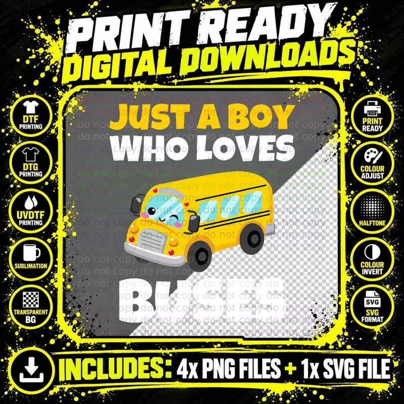 Just a Boy Who Loves Buses Birthday Yellow School Bus Png SVG Digital Bundle