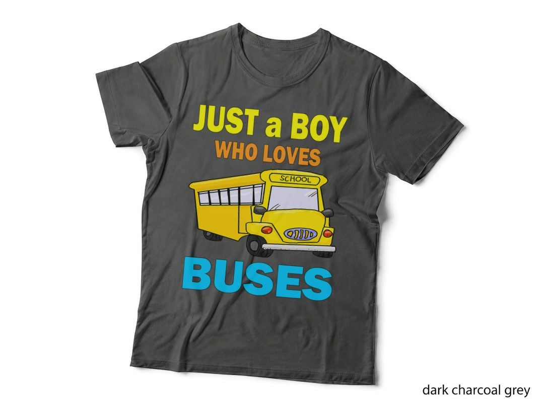 Just a Boy Who Loves School Buses T-Shirt & Cute Bus Lovers T-Shirt