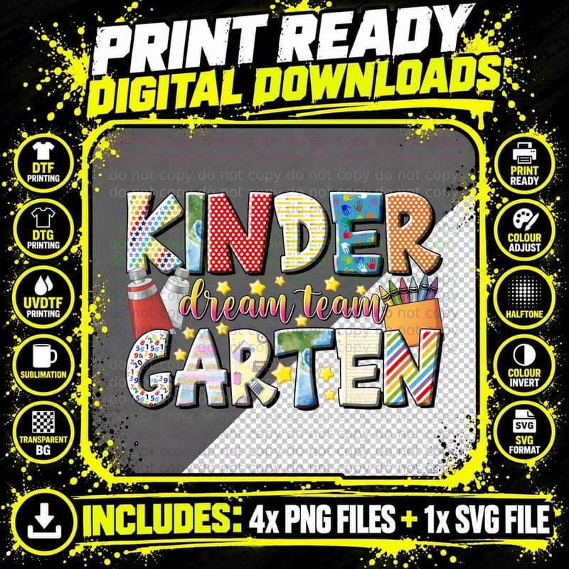 Kinder Dream Team Garten School Grade Level T-Shirt Png SVG Digital Bundle