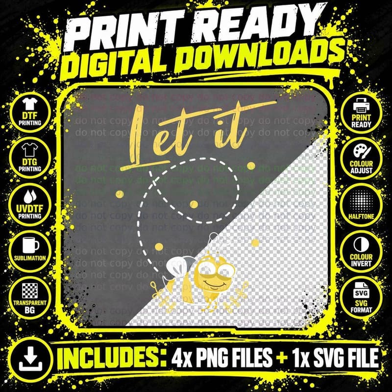 Let It Bee Insect Lovers Bee Motif for School Png SVG Digital Bundle