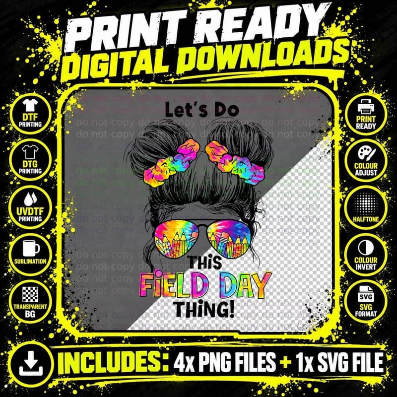 Let's Do This Field Day Thing Messy Bun School Kids Girl Png SVG Digital Bundle