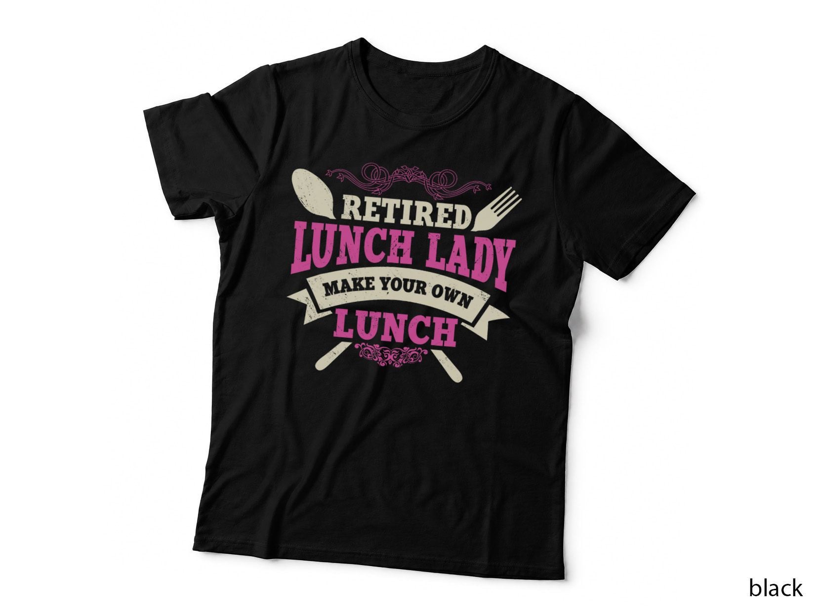 Lunch Lady Retired Cafeteria School Food Service Retiree T-Shirt