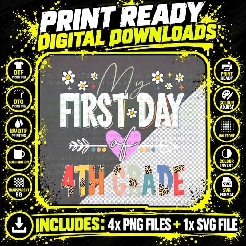 My First Day of Fourth Grade Funny Back to School Gifts Png SVG Digital Bundle