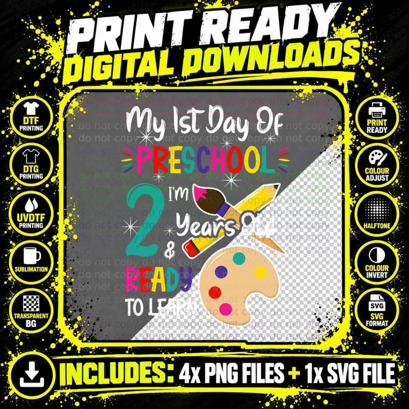 My First Day of Preschool 2 Years Old Back to School Png SVG Digital Bundle