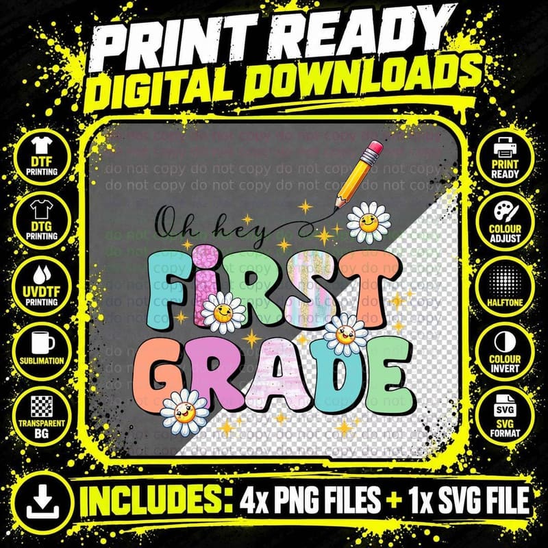 Oh Hey First Grade Back to School T-Shirt Png SVG Digital Bundle