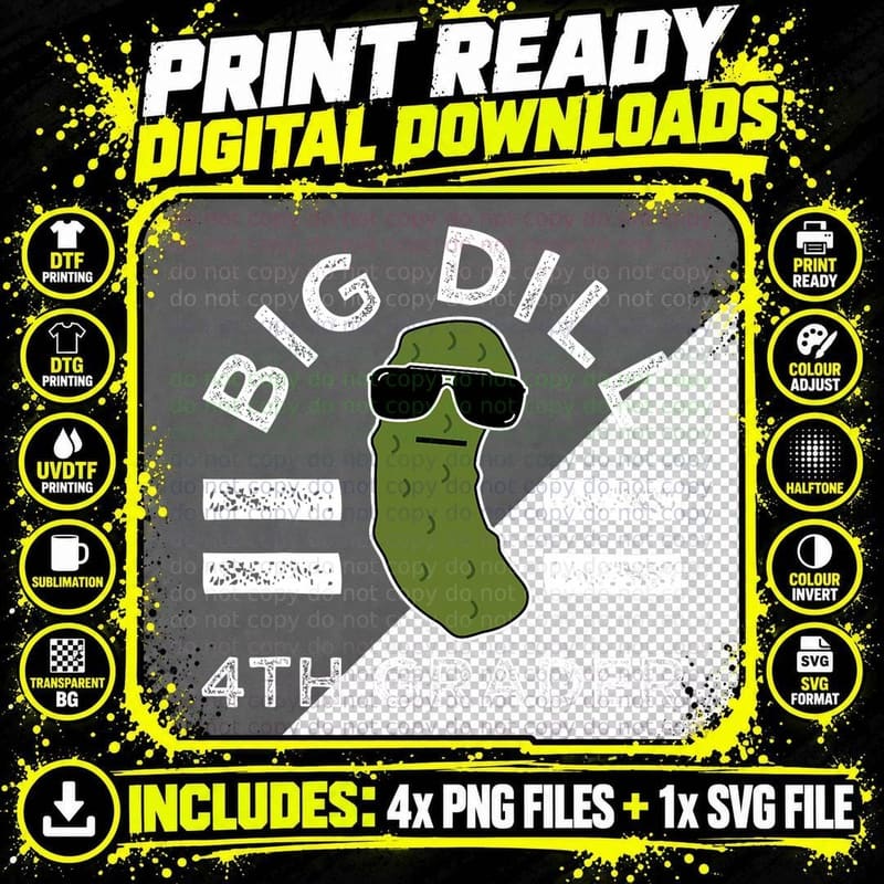 Pickle Pun Big Dill Fourth Grader Funny Saying School Png SVG Digital Bundle