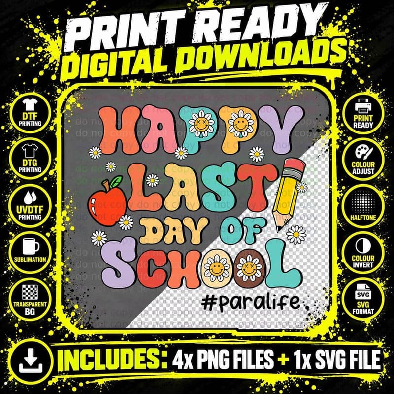 Retro Groovy Happy Last Day of School Paraprofessional Png SVG Digital Bundle