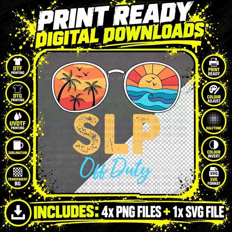 SLP off Duty Sunglasses Happy Last Day of School Summer Png SVG Digital Bundle