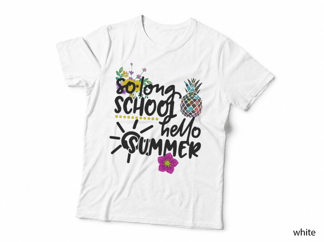So Long School Hello Summer T-Shirt, Summer Vibes, Vacation Ready