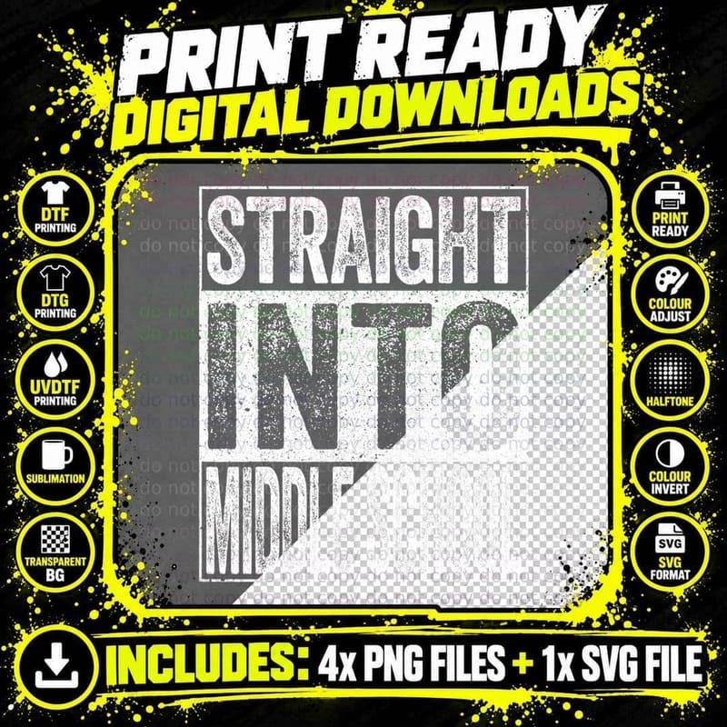 Straight into Middle School T-Shirt Back to School Shirt Png SVG Digital Bundle