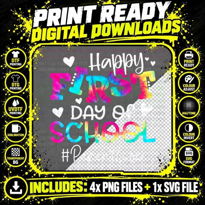 Tie Dye Parent Happy First Day of School Funny Back Png SVG Digital Bundle