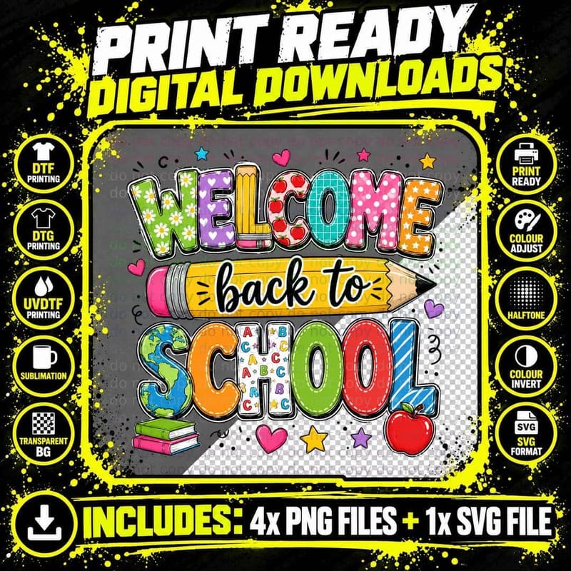 Welcome Back to School! Back to School T-Shirt Png SVG Digital Bundle