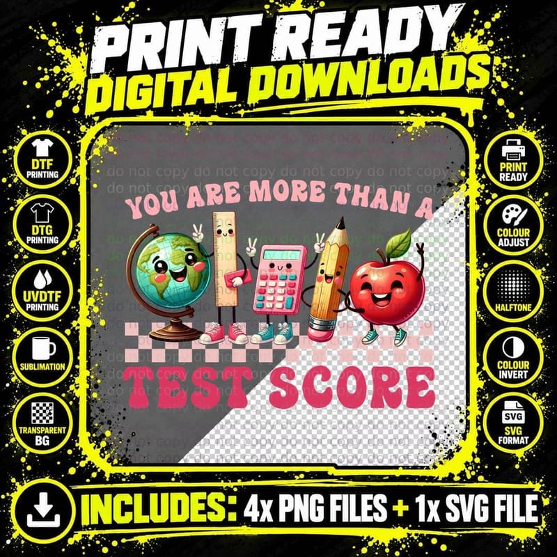 You Are More Than a Test Score T-Shirt Png SVG Digital Bundle