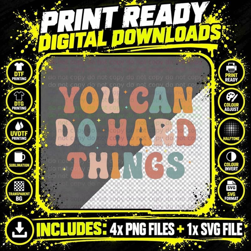 You Can Do Hard Things Back to School Gift T-Shirt Png SVG Digital Bundle