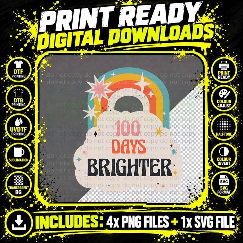 100 Days Brighter 100th Day of School Hyper Rainbow Png SVG Digital Bundle