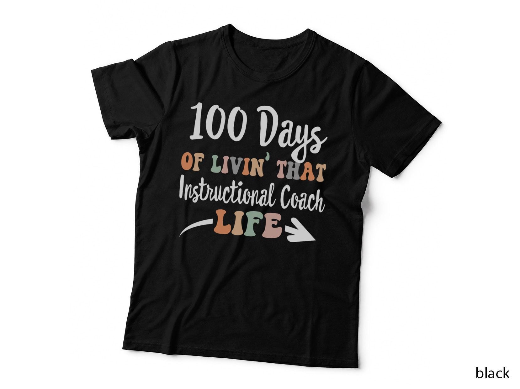 100 Days of Instructional Coach 100th Day of School for T-Shirt