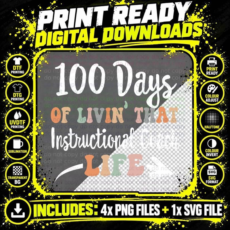 100 Days of Instructional Coach 100th Day of School for Png SVG Digital Bundle
