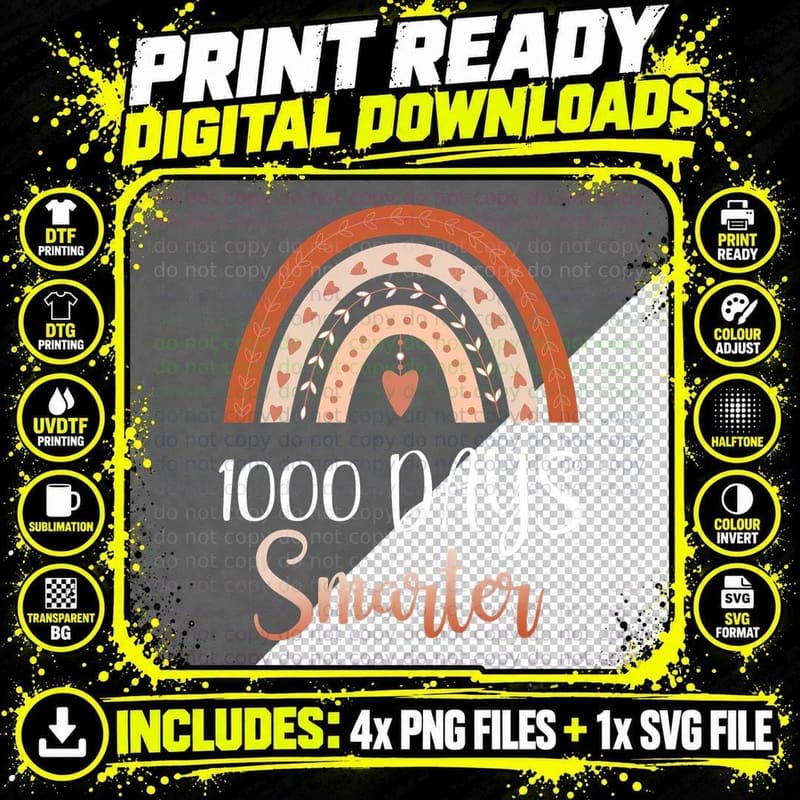 1000 Days Smarter Happy 1000th Day of School Rainbow Png SVG Digital Bundle