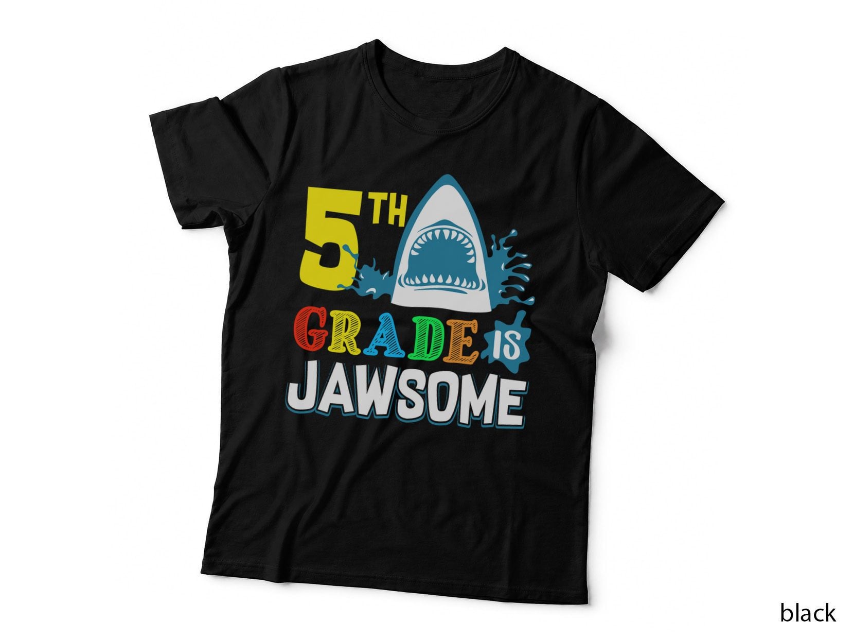 5th Is Jawsome Shirt, Creative, Classroom Vibes, Chalkboard Style, Gift T-Shirt