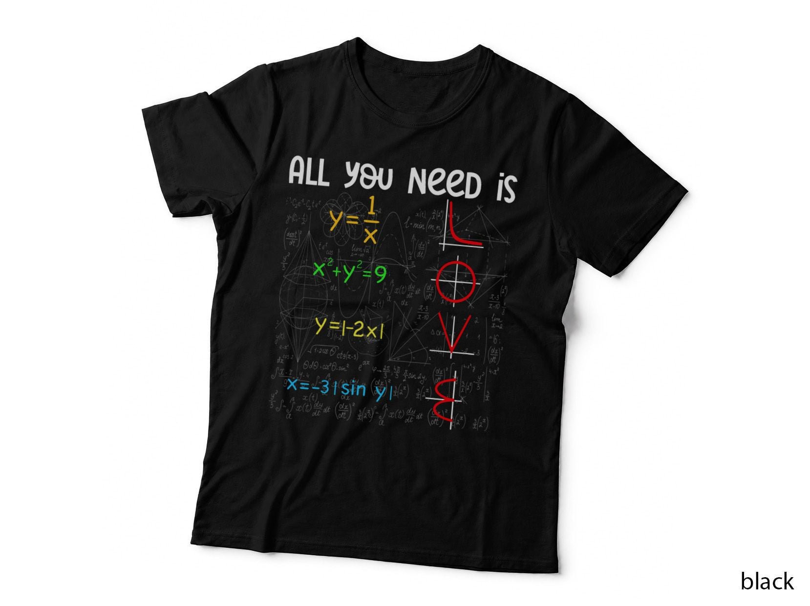 All You Need Is Love Math Subject Back to School T-Shirt