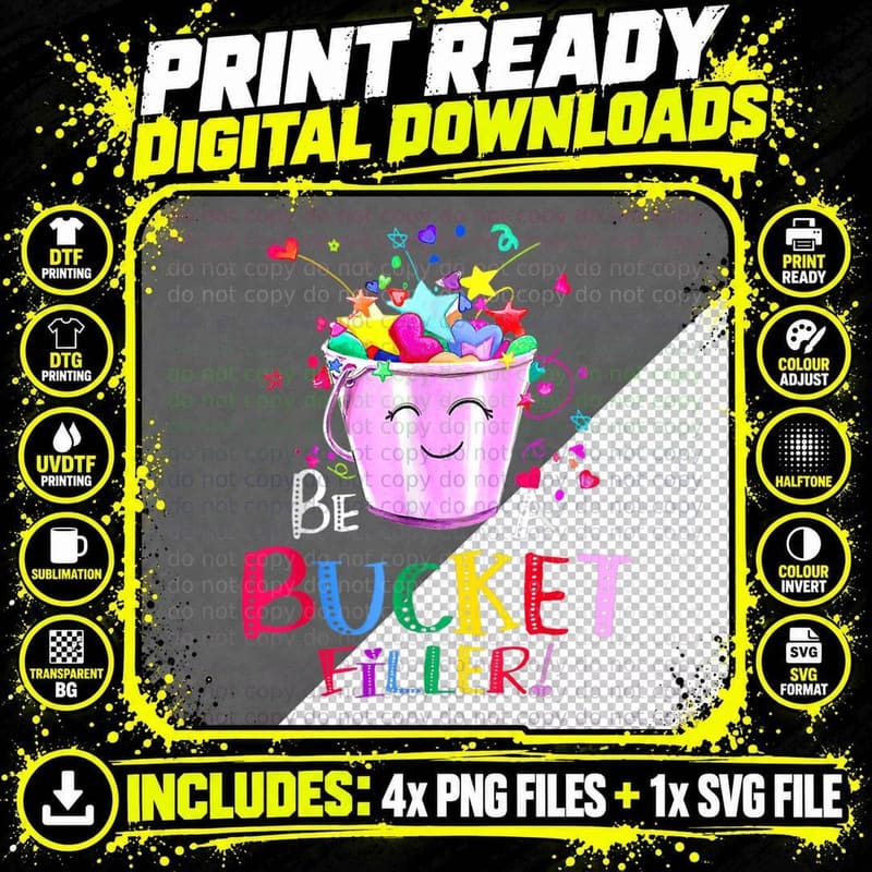 Be a Bucket Filler Funny School Back to School T-Shirt Png SVG Digital Bundle