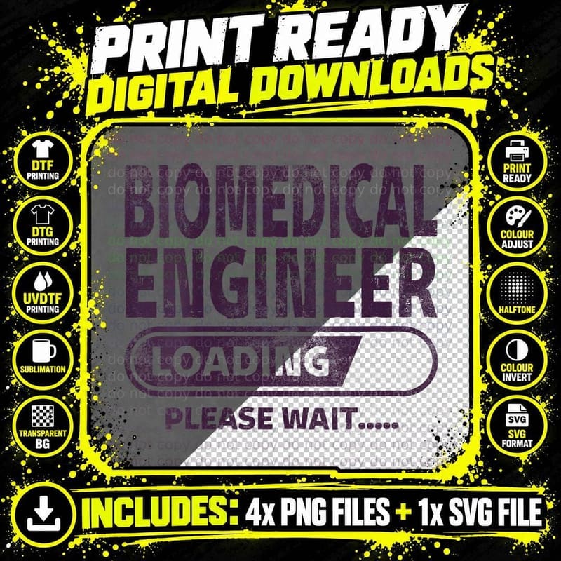 Biomedical Engineer Loading, Health Care Student Gifts Png SVG Digital Bundle