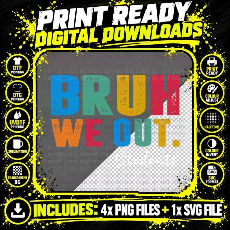 Cute End of School Year Students Summer Bruh We Out Png SVG Digital Bundle