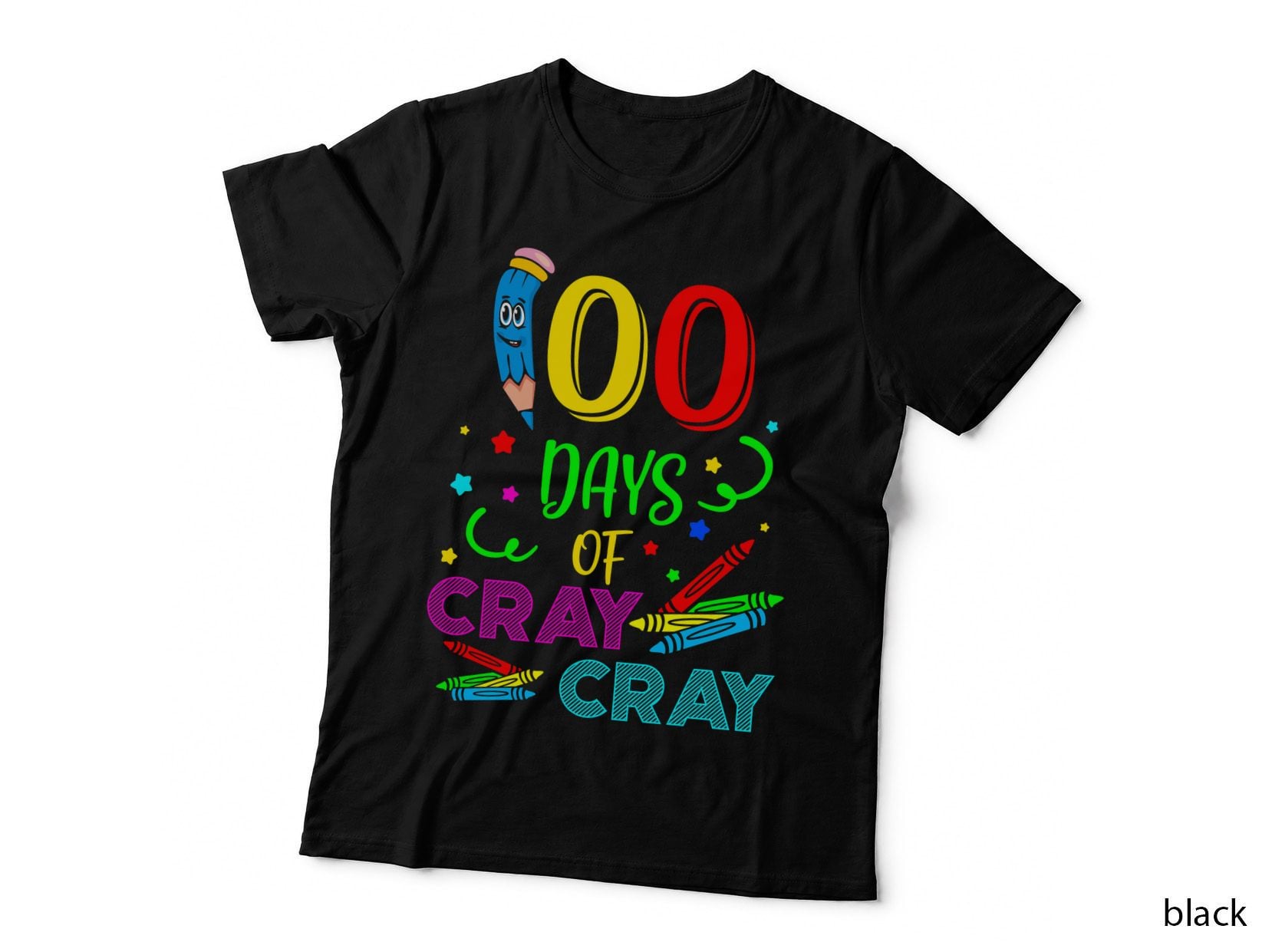 Days of Cray Cray Shirt, Creative Design, Colorful, Fun Learning, Gift T-Shirt