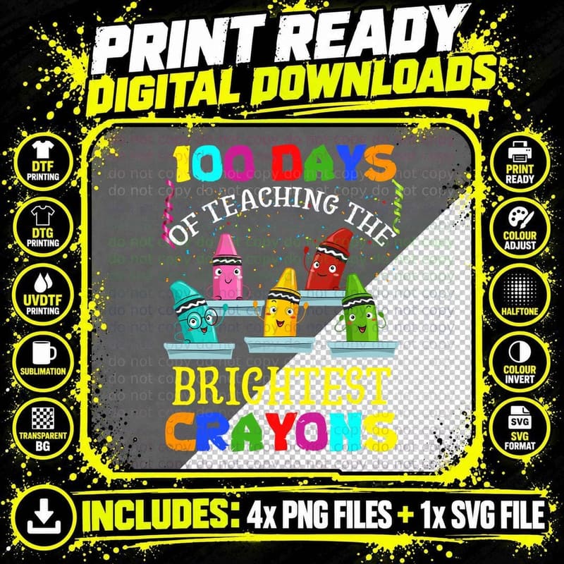 Days of Teaching the Brightest Crayons Shirt, Bold Print Png SVG Digital Bundle
