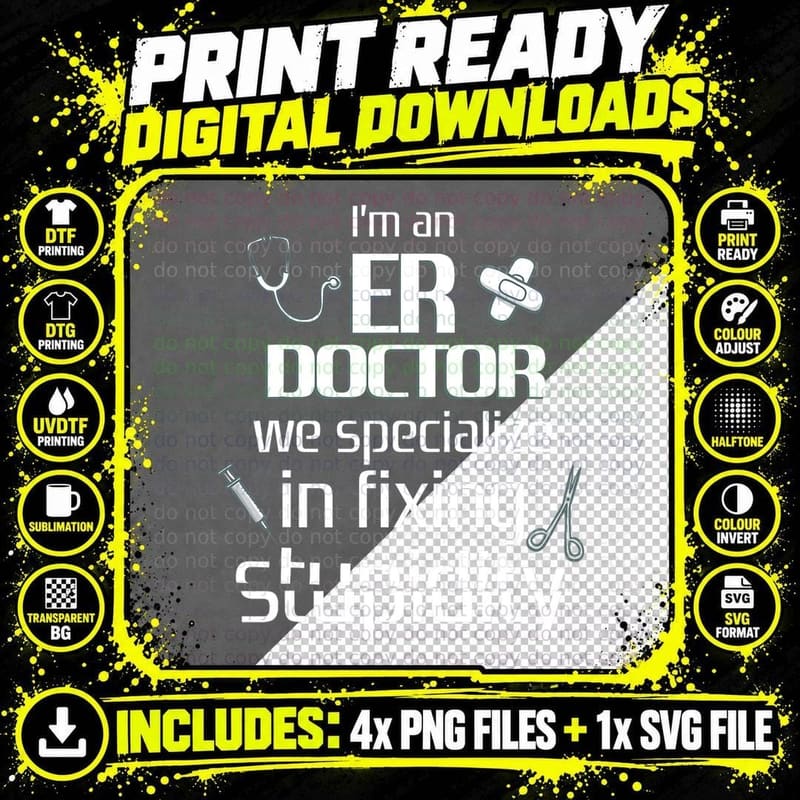 ER Emergency Room Doctor Funny Gift Medical Student Png SVG Digital Bundle