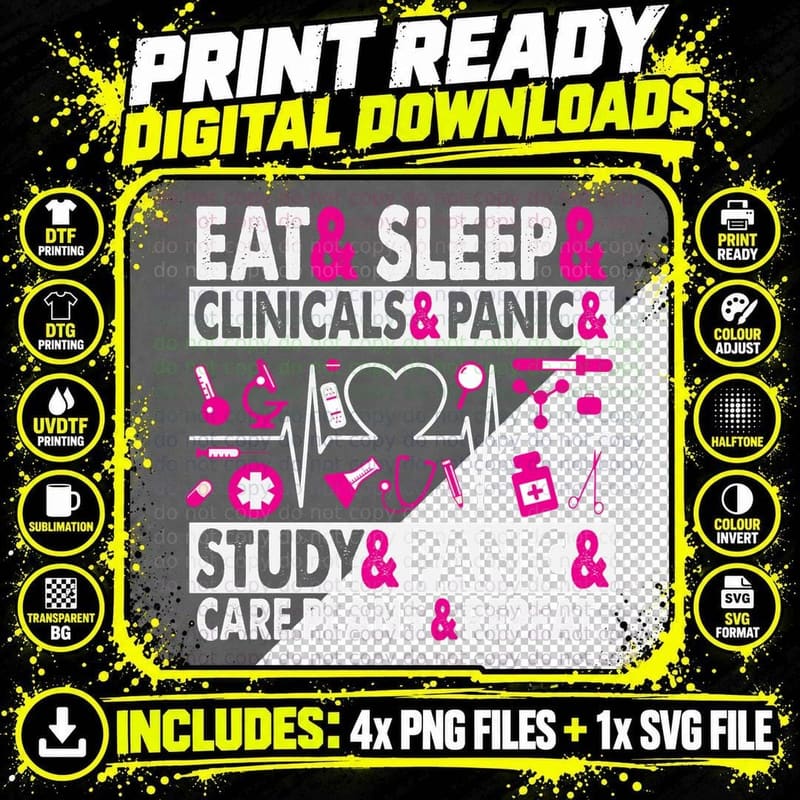 Eat Sleep Clinicals Care Plans Funny Nursing School Png SVG Digital Bundle