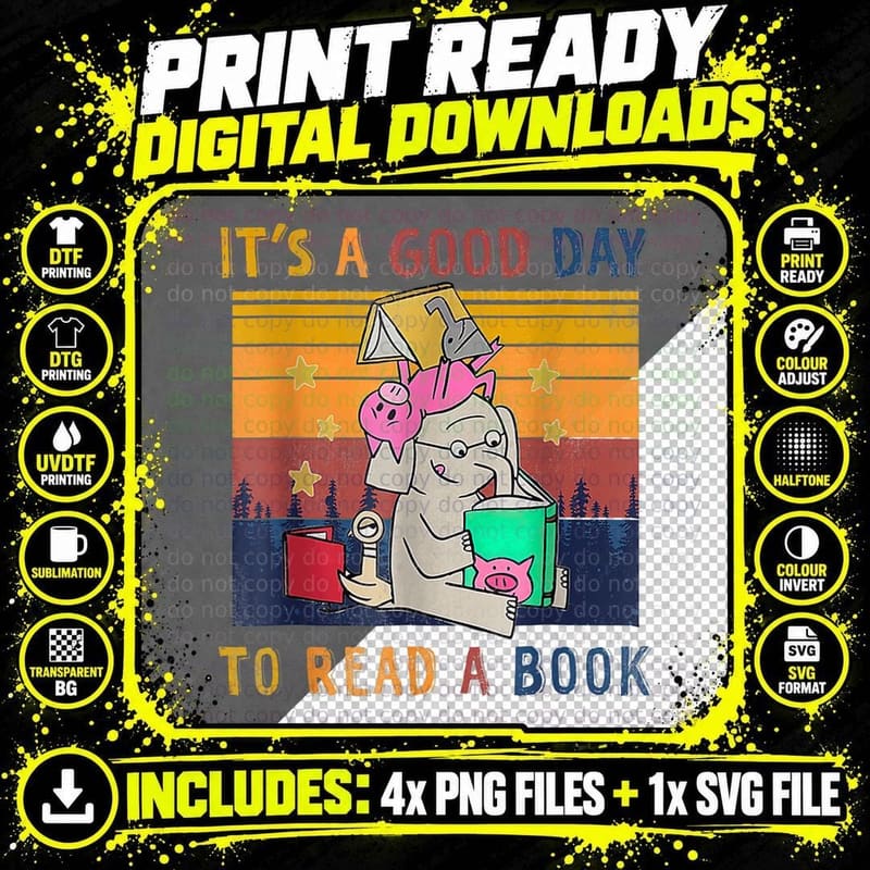 Elephant It's a Good Day to Read a Book School Librarian Png SVG Digital Bundle