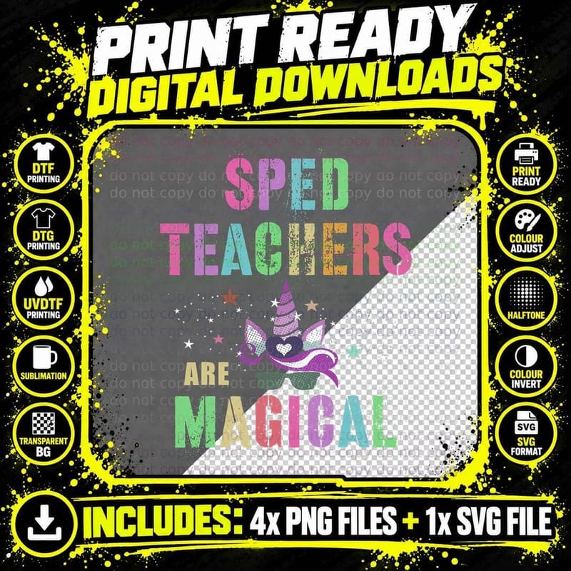 Funny SPED Teachers ARE Magical I'm Unicorn School Squad Png SVG Digital Bundle