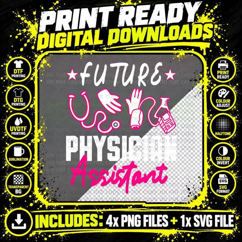 Future Physician Assistant PA School Doctor T-Shirt Png SVG Digital Bundle