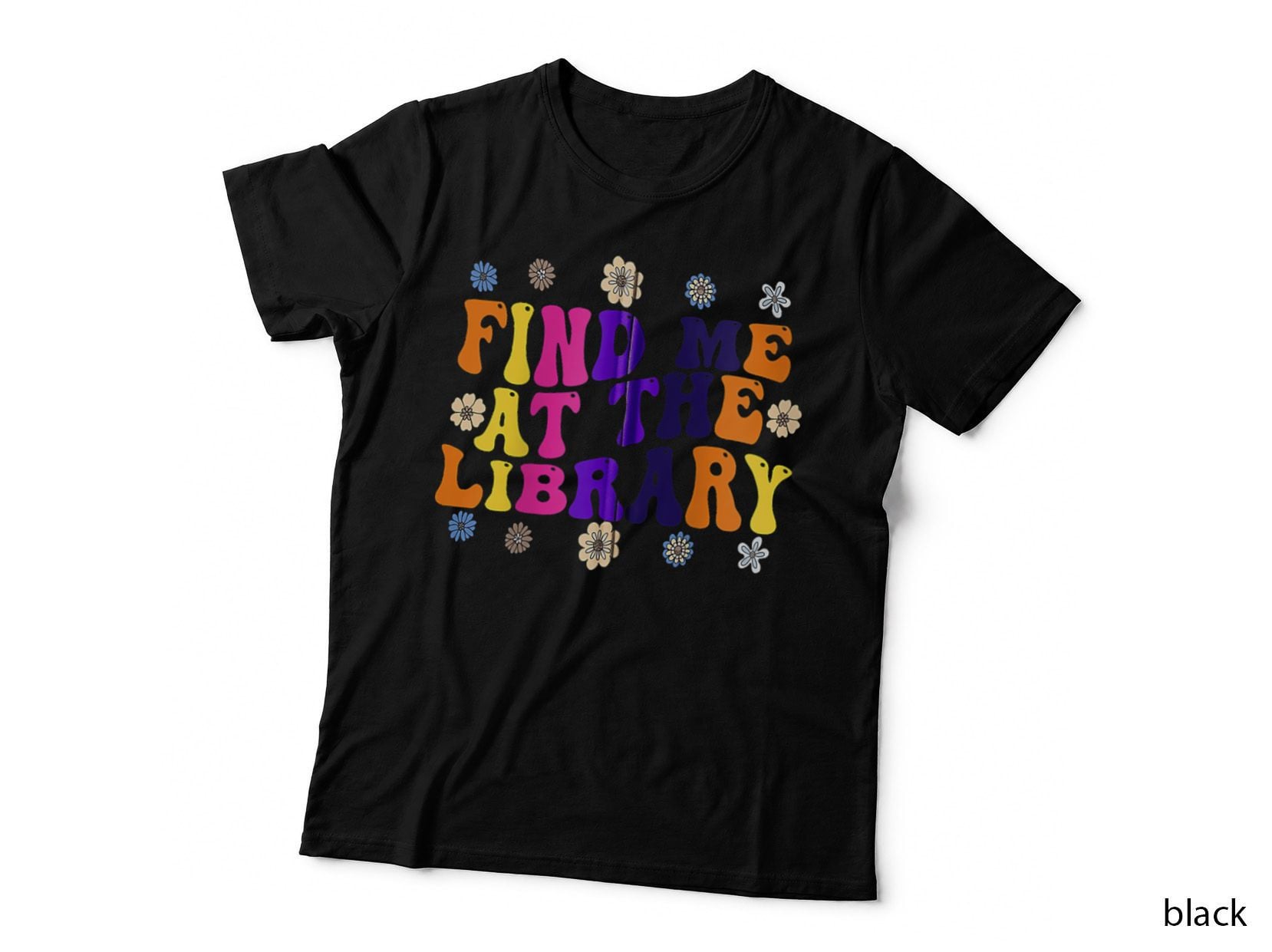 Groovy Find Me at the Library Book Lover School Librarian T-Shirt