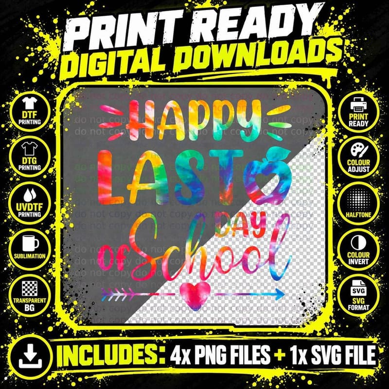 Happy Last Day of School Tie Dye Students and Teachers Png SVG Digital Bundle