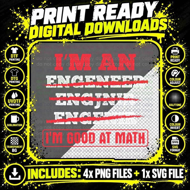 I'm Good at Maths Engineering Student Engineer T-Shirt Png SVG Digital Bundle