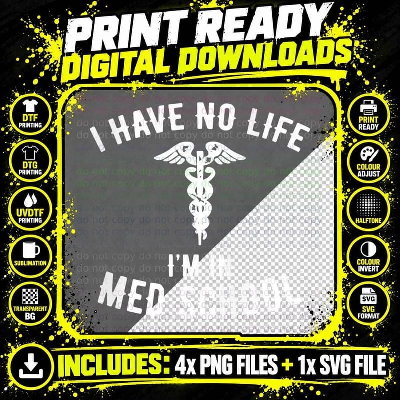 I'm in Med School, Funny Student, School Favorite T-Shirt Png SVG Digital Bundle