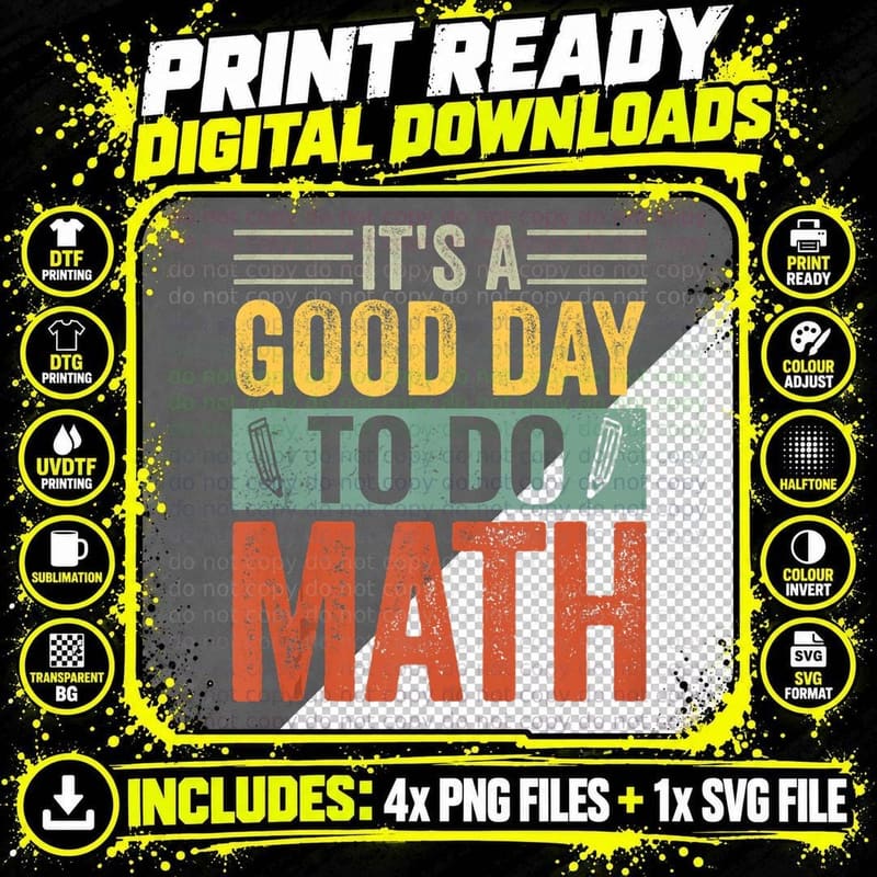 Its a Good Day to Do Math Back School Teachers Kids Png SVG Digital Bundle