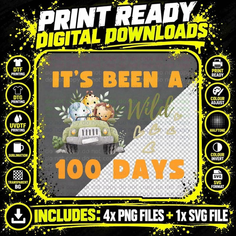 Kids It's Been a Wild 100 Days 100th Day of School Png SVG Digital Bundle