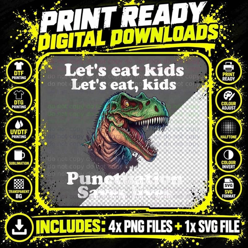 Let's EAT KIDS Punctuation Saves Lives Grammar School Png SVG Digital Bundle