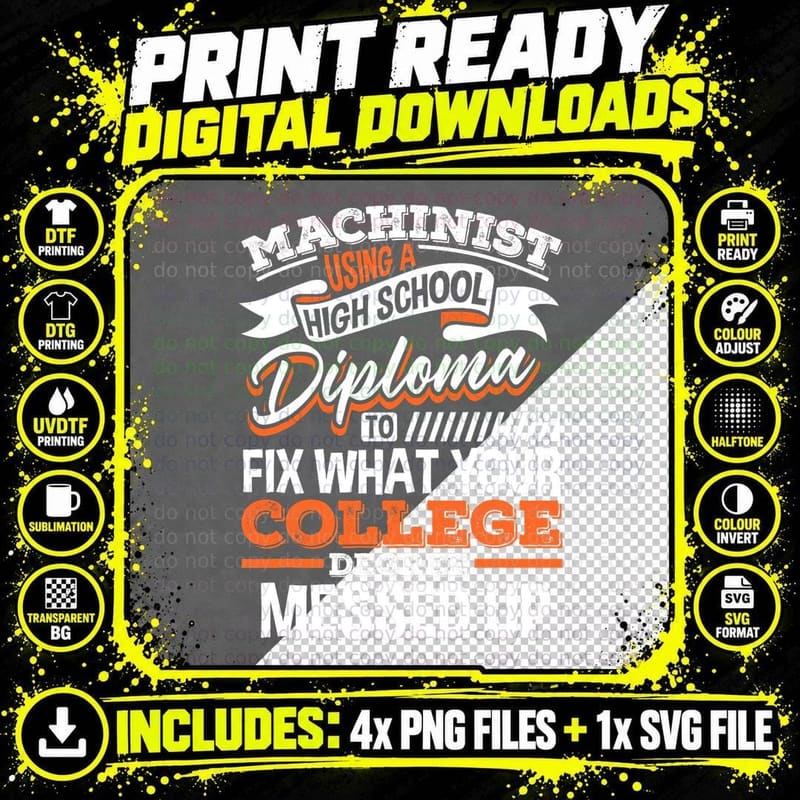 Machinist Engineer with High School Diploma - CNC Png SVG Digital Bundle
