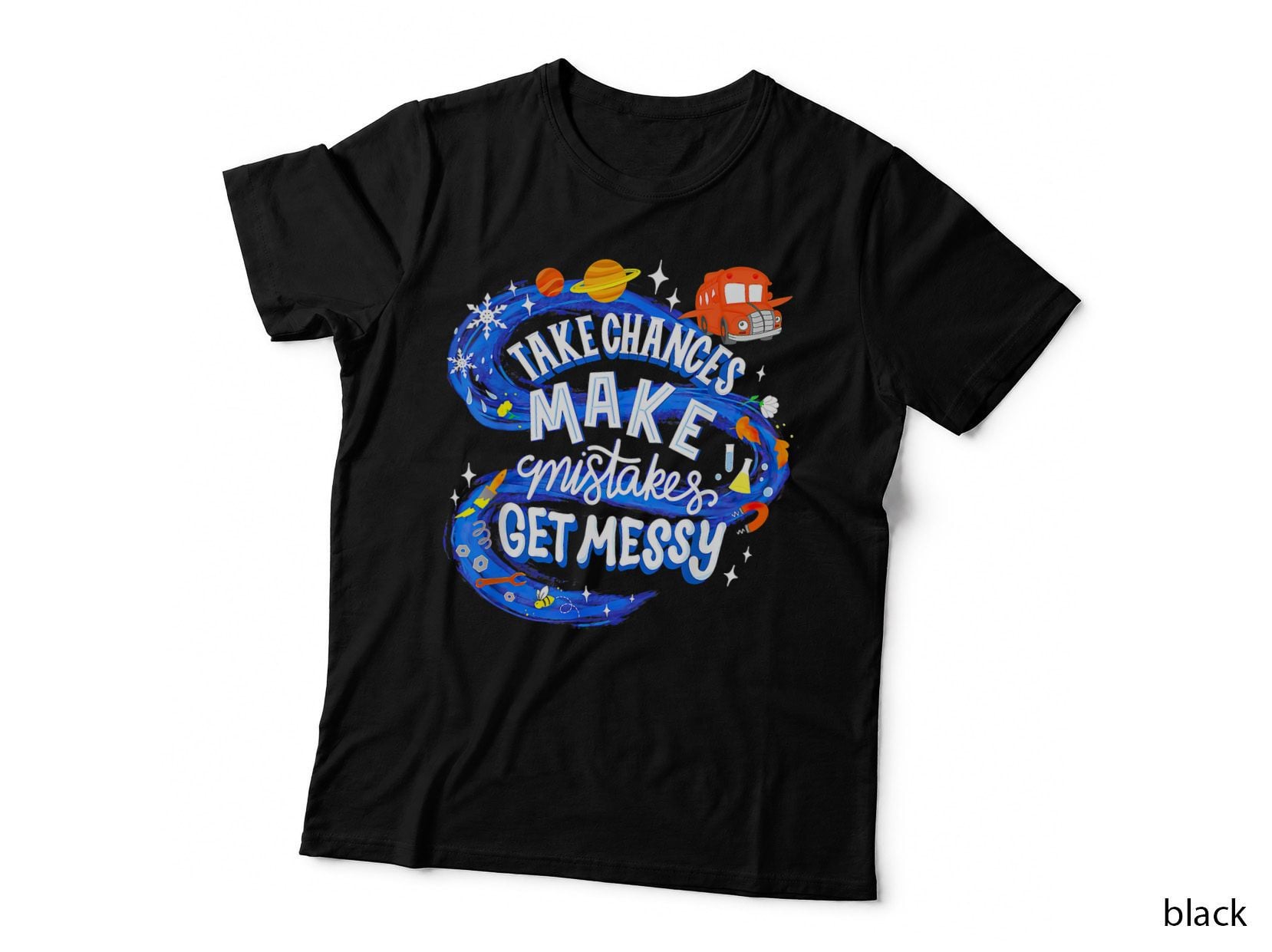 Magic School Bus Take Chances Make Mistakes Get Messy T-Shirt