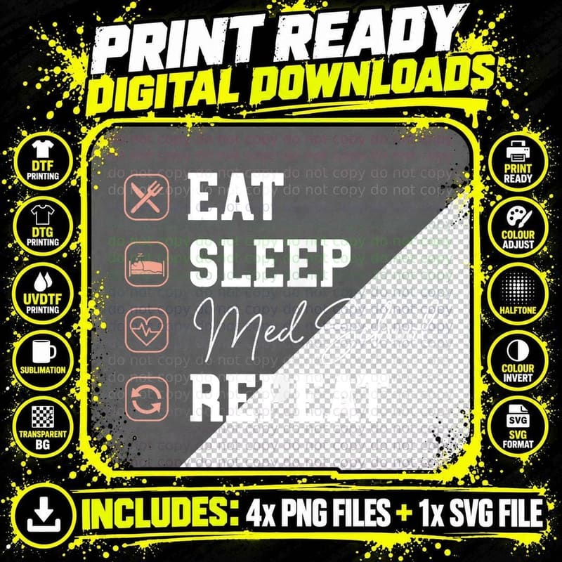 Med School Eat Sleep Repeat - Future Doctor Med Student Png SVG Digital Bundle
