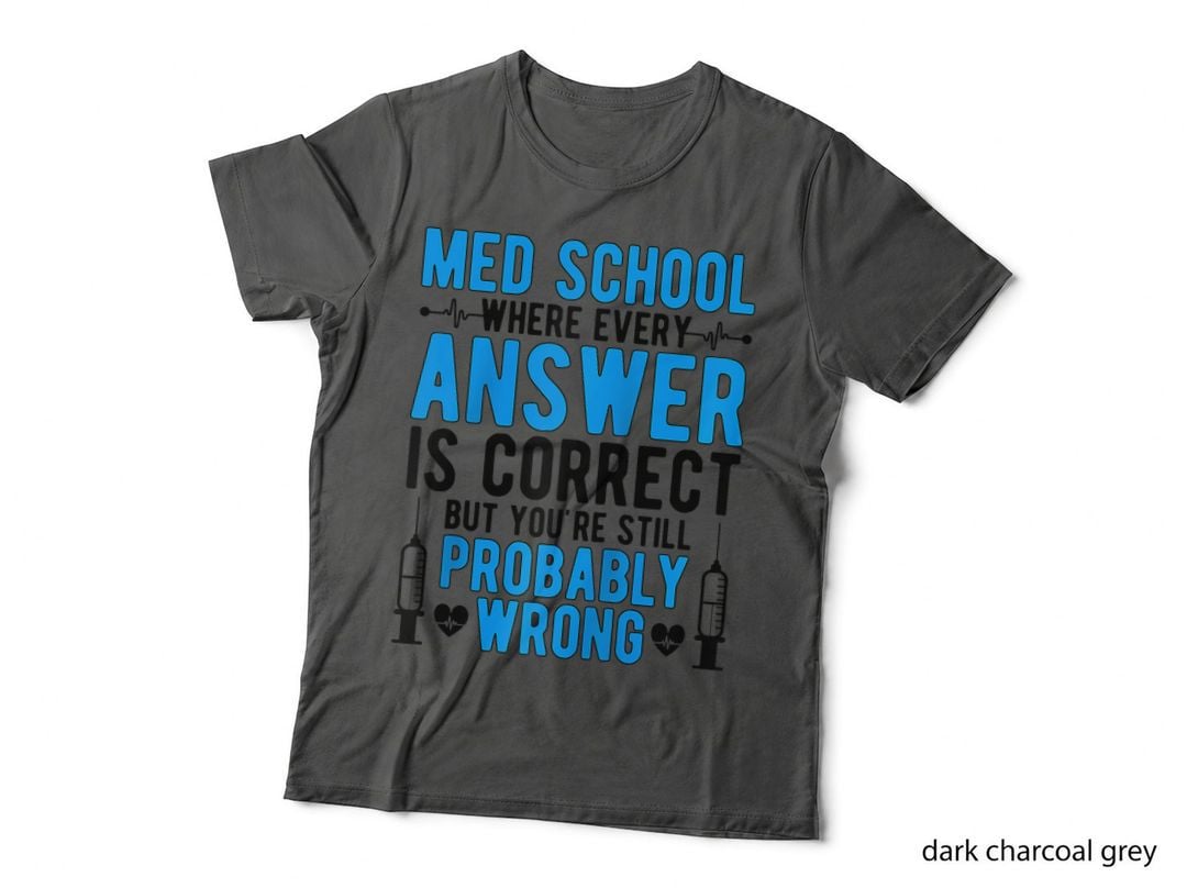 Med School Future Doctor in Progress Medical Student T-Shirt