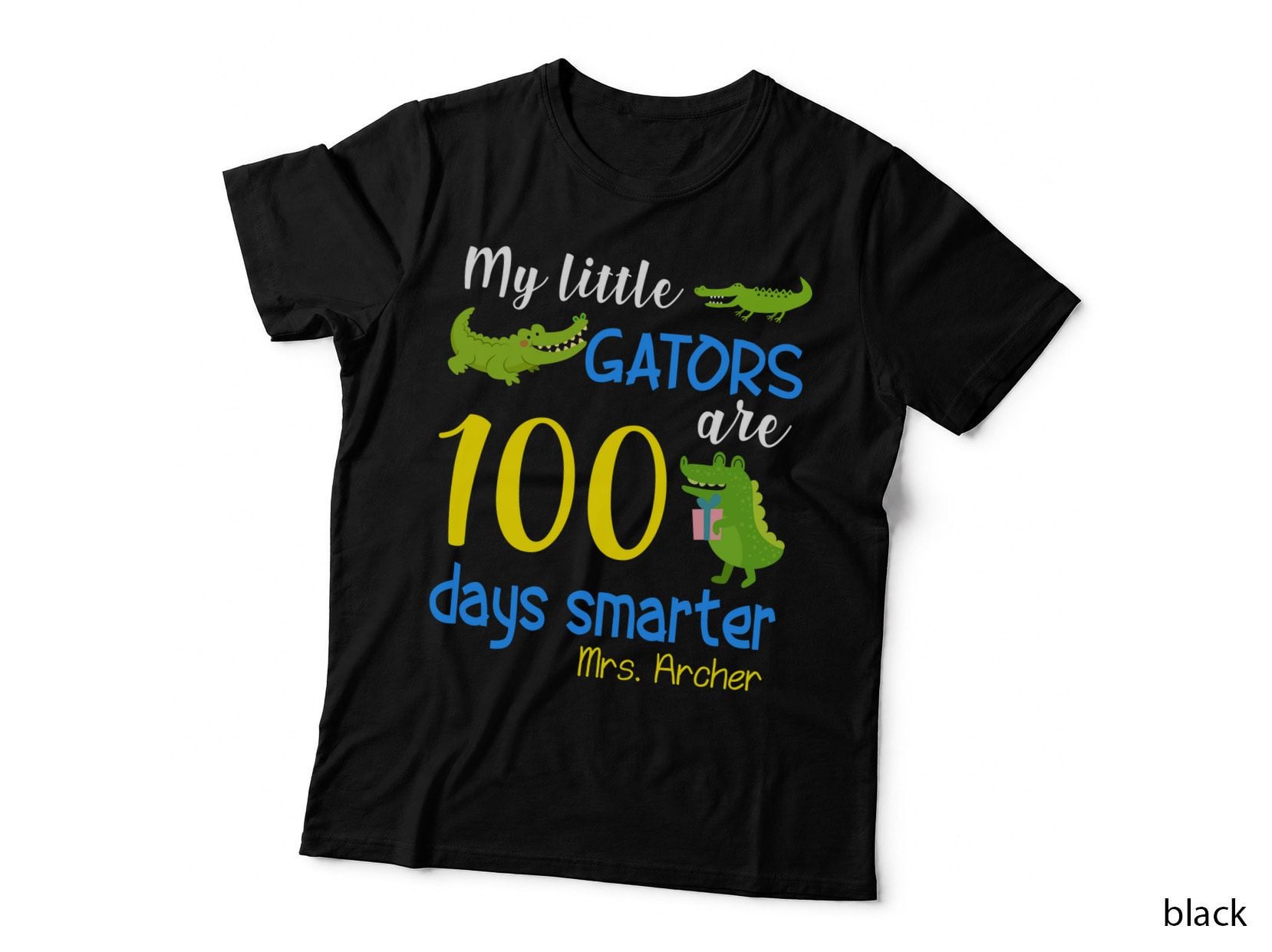 My Little Gators Are Days Smarter Shirt, Celebration, Hand Drawn, Gift T-Shirt