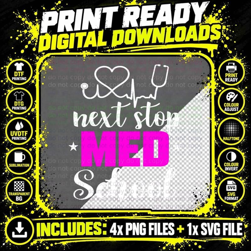 Next Stop Med School Future Doctor Medical Student Gift Png SVG Digital Bundle